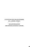 Front cover of L'invention des grands hommes de la Rome antique by Thomas Späth