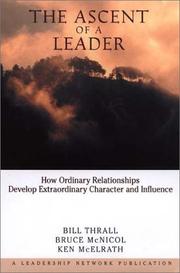 Front cover of The ascent of a leader by Bill Thrall