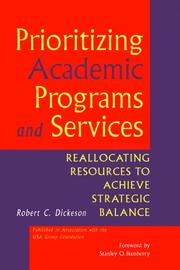 Cover of Prioritizing academic programs and services by Robert C. Dickeson