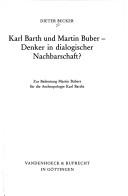 Cover of Karl Bath und Martin Buber-Denker in dialogischer Nachbarschaft? by Dieter Becker