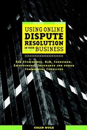 Front cover of Online dispute resolution for business by Colin Rule