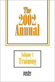 Front cover of The 2002 Annual, Volume 1, Training by Elaine Biech