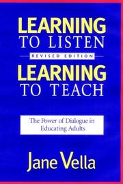 Cover of Learning to Listen, Learning to Teach by Jane Vella