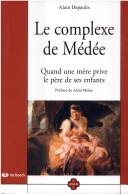 Cover of Le complexe de Médée by Alain Depaulis