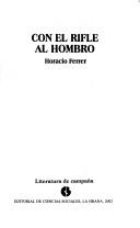 Cover of Con el rifle al hombro by Horacio Ferrer