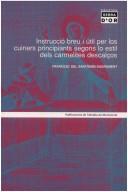 Front cover of Instrucció breu i útil per los cuiners principiants segons lo estil dels carmelites descalços by Francesc del Santíssim Sagrament.