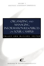 Front cover of Educause Leadership Strategies, Organizing & Managing Information Resources on Your Campus by Polley A. McClure