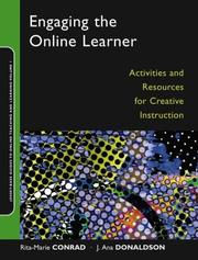 Cover of Engaging the online learner by Rita-Marie Conrad