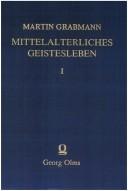 Cover of Mittelalterliches Geistesleben by Grabmann, Martin