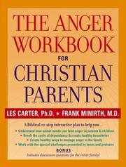Front cover of The anger workbook for Christian parents by Les Carter