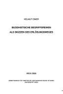 Front cover of Buddhistische Begriffsreihen als Skizzen des Erlösungsweges by Helmut Eimer