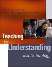 Cover of Teaching for understanding with technology by Martha Stone Wiske