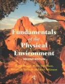 Front cover of Fundamentals of the Physical Environment by Dr Pet Smithson