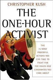 Cover of The one-hour activist by Christopher Kush