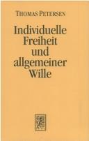 Front cover of Individuelle Freiheit und allgemeiner Wille by Thomas Petersen