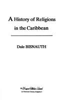 Front cover of A history of religions in the Caribbean by D. A. Bisnauth