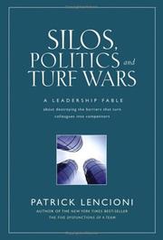 Front cover of Silos, politics & turf wars by Patrick Lencioni
