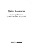 Front cover of Claims Conference by Conference on Jewish Material Claims Against Germany