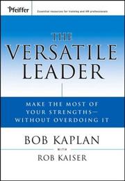 Cover of The versatile leader by Robert E. Kaplan