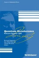 Front cover of Quantum decoherence by Poincaré Seminar (8th 2005 Institut Henri Poincare)