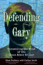 Cover of Defending Gary by Mark Prothero