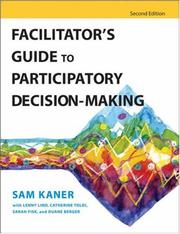 Cover of Facilitator's Guide to Participatory Decision-Making by Sam Kaner