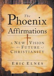 Cover of The phoenix affirmations by Eric Elnes