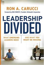 Cover of Leadership Divided by Ron A. Carucci