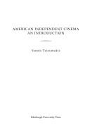 Front cover of American independent cinema by Yannis Tzioumakis