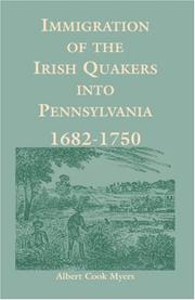 Front cover of Immigration of the Irish Quakers into Pennsylvania, 1682-1750 by Albert Cook Myers