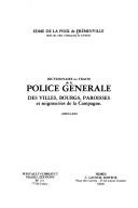 Front cover of Dictionnaire ou traité de la police générale des villes, bourgs, paroisses et seigneuries de la campagne by Edme de La Poix de Fréminville