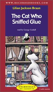 Cover of The Cat Who Sniffed Glue by Lilian Jackson Braun