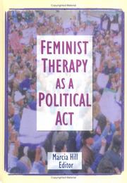 Cover of Feminist therapy as a political act by Marcia Hill