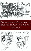 Front cover of Deception and detection in eighteenth-century Britain by Lynch, Jack