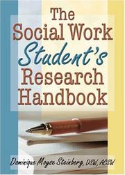 Cover of The Social Work Student's Research Handbook by Dominique Moyse Steinberg