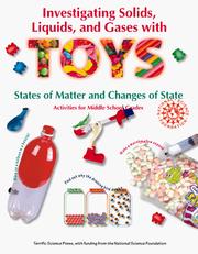 Front cover of Investigating Solids, Liquids, and Gases with Toys by Lynn Hogue