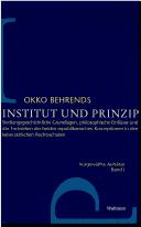Cover of Institut und Prinzip by Okko Behrends