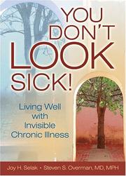 Front cover of You don't look sick! by Joy H. Selak
