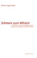 Front cover of Schmerz zum Mitsein by Martin Jörg Schäfer