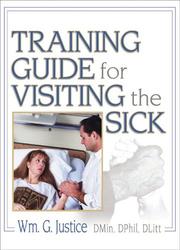Cover of Training Guide For Visiting The Sick by William G. Justice