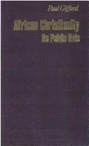 Front cover of African Christianity by Paul Gifford