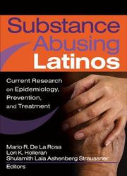 Cover of Substance abusing Latinos by Mario De la Rosa