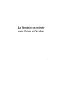 Cover of Le féminin en miroir by Jamal Eddine El Hani