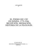 Front cover of El poema del Cid en España, 1779-1936 by Luis Galván