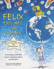 Front cover of Felix Explores Our World by Marc Tyler Nobleman