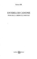 Front cover of Un' idea di canone by Enrico Elli