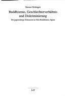 Front cover of Buddhismus, Geschlechterverhältnis und Diskriminierung by Simone Heidegger