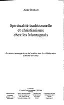 Front cover of Spiritualité traditionnelle et christianisme chez les Montagnais by Anne Doran
