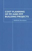 Cover of Cost planning of PFI and PPP building projects by Halim A. Boussabaine