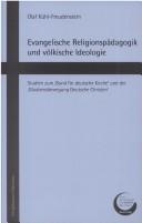 Front cover of Evangelische Religionspädagogik und völkische Ideologie by Olaf Kühl-Freudenstein